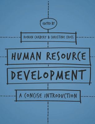 Human Resource Development: A Concise Introduction 1137360097 Book Cover