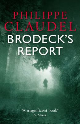 Brodeck's Report 1906694052 Book Cover