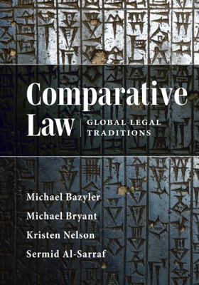 Comparative Law: Global Legal Traditions 1531007856 Book Cover