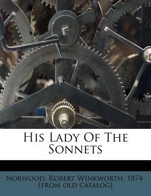 His Lady of the Sonnets 1246929988 Book Cover