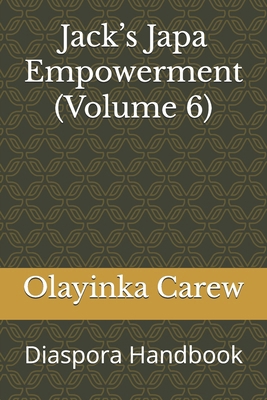 Jack's Japa Empowerment (Volume 6): Diaspora Ha... B0FXV9FKX7 Book Cover