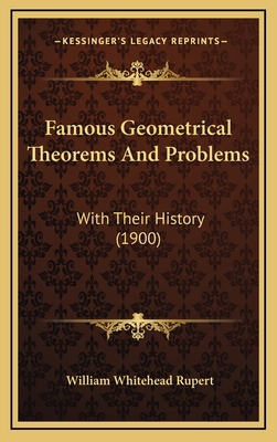 Famous Geometrical Theorems And Problems: With ... 116535246X Book Cover