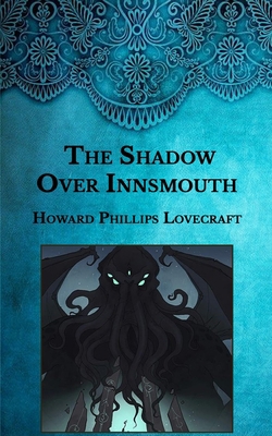 The Shadow Over Innsmouth            Book Cover