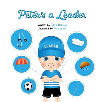 Peter's a Leader B09SL31396 Book Cover