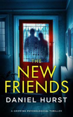 The New Friends: A gripping psychological thriller            Book Cover