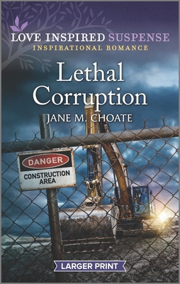 Lethal Corruption [Large Print] 1335722912 Book Cover