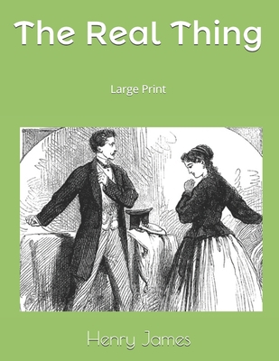 The Real Thing: Large Print 1691027944 Book Cover