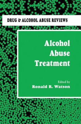 Alcohol Abuse Treatment 1461267269 Book Cover