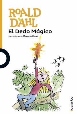 El Dedo Magico [Spanish] 6070128427 Book Cover