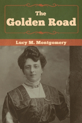 The Golden Road 1618957058 Book Cover