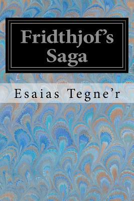 Fridthjof's Saga 1548581615 Book Cover