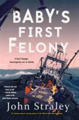 Baby's First Felony 1616958782 Book Cover