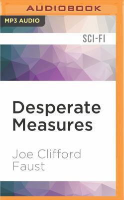 Desperate Measures 1531805620 Book Cover