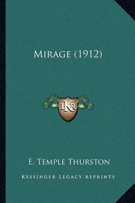 Mirage (1912) 1164017179 Book Cover