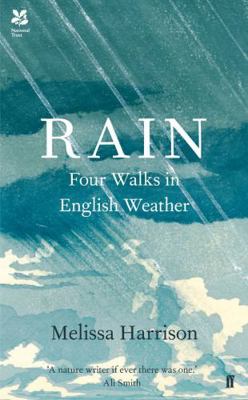 Rain: Four Walks in English Weather 0571328938 Book Cover