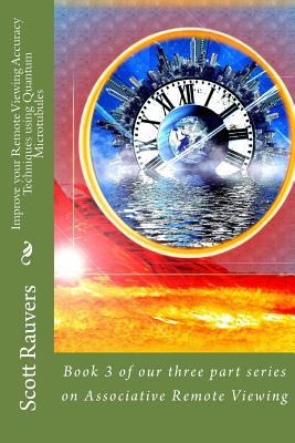 Improve your Remote Viewing Accuracy Techniques... 1978254644 Book Cover