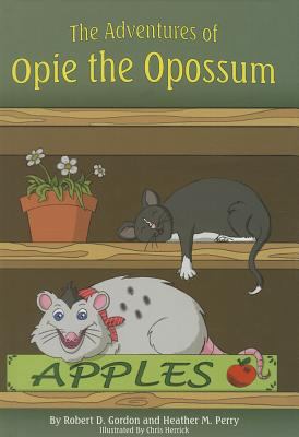 The Adventures of Opie the Opossum 1620868512 Book Cover