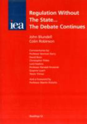 Regulation Without the State: The Debate Continues 0255364830 Book Cover