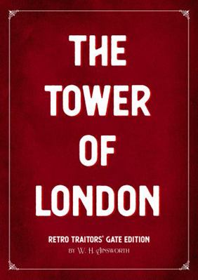 The Tower of London: Retro Lady Jane Edition