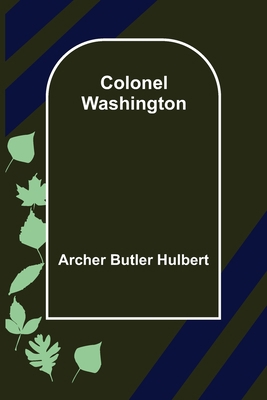 Colonel Washington 9355755236 Book Cover