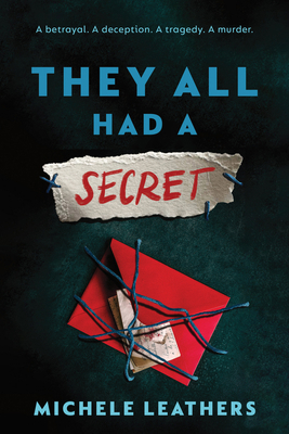 They All Had a Secret 1464260257 Book Cover