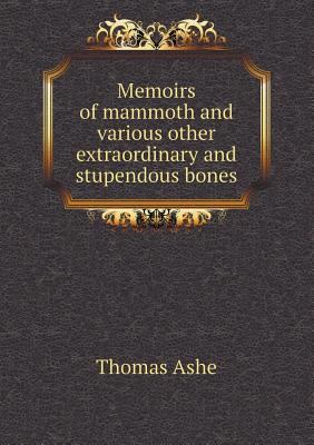 Memoirs of mammoth and various other extraordin... 5518692323 Book Cover