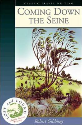 Coming Down the Seine 1566564700 Book Cover