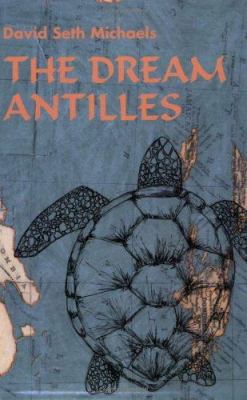 The Dream Antilles 0595357857 Book Cover