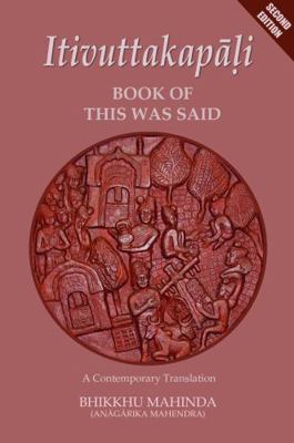 Itivuttakapali - Book of This Was Said 0999078151 Book Cover