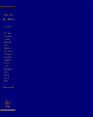 Organic Reactions, Volume 60 0471235814 Book Cover