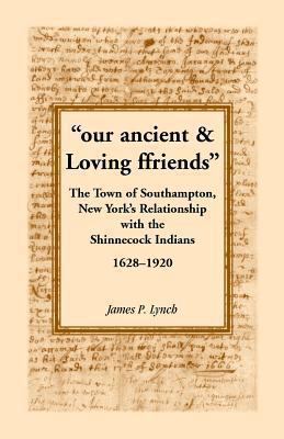 Our Ancient & Loving Ffriends: The Town of Sout... 0788450247 Book Cover