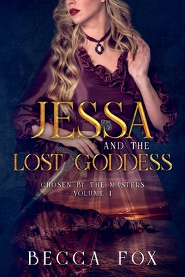 Jessa and the Lost Goddess B09WXG2TSJ Book Cover