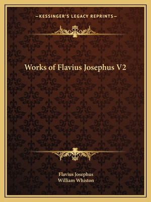 Works of Flavius Josephus V2 1162583932 Book Cover