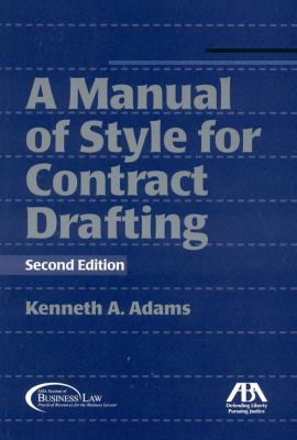 Manual of Style for Contract Drafting 1604420286 Book Cover