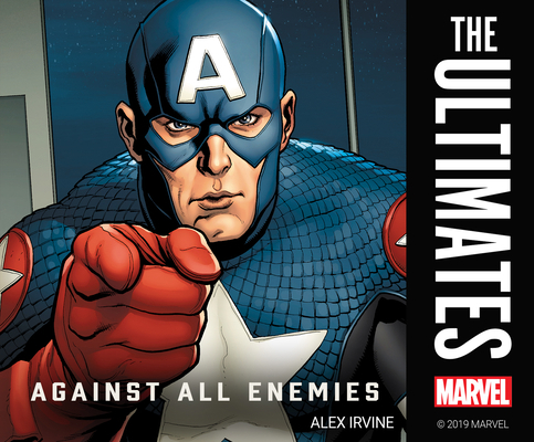 The Ultimates: Against All Enemies 1974978737 Book Cover