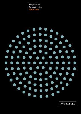 Dieter Rams: Ten Principles for Good Design 3791383663 Book Cover