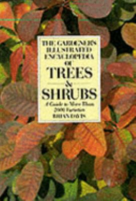 The Gardener's Illustrated Encyclopedia of Tree... 0670812374 Book Cover
