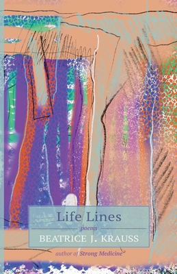 Life Lines: Poems 1956375449 Book Cover