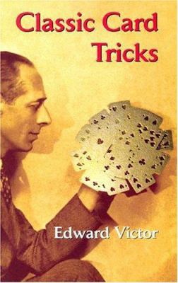 Classic Card Tricks 0486433552 Book Cover