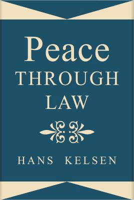 Peace Through Law 1584771038 Book Cover