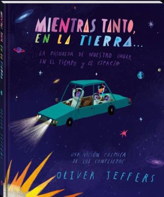 Mientras tanto, en la Tierra... (Spanish Edition) [Spanish] 8418762373 Book Cover
