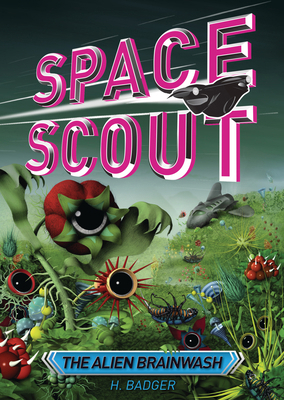 The Alien Brainwash B0DQ5ZR2FJ Book Cover