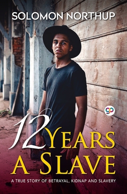 12 Years A Slave 9390492378 Book Cover
