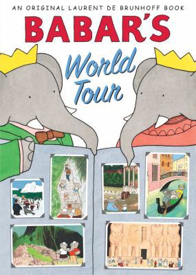 Babar's World Tour 0810997568 Book Cover