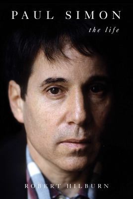 Paul Simon: The Life 1501112120 Book Cover