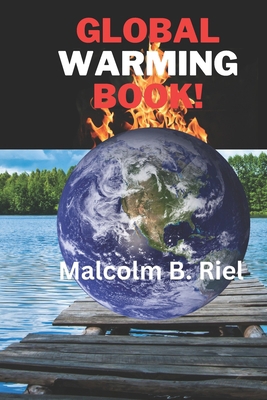 Global Warming Book! B0D1BKBD84 Book Cover