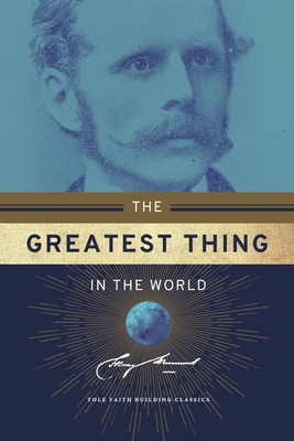 The Greatest Thing in the World 1948696541 Book Cover