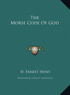 The Morse Code Of God 1169488587 Book Cover