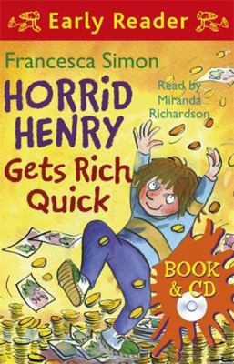 Horrid Henry Early Reader: Horrid Henry Gets Ri... 1409113663 Book Cover