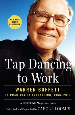 Tap Dancing to Work: Warren Buffett on Practica... 1591846803 Book Cover